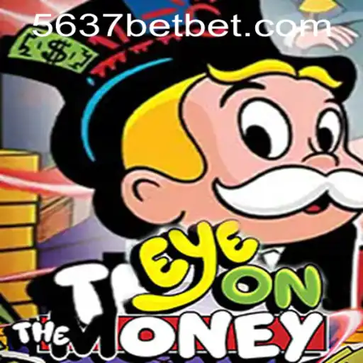 EyeOnTheMoney: Unveiling the Thrills of the Game with 5637bet PH Login