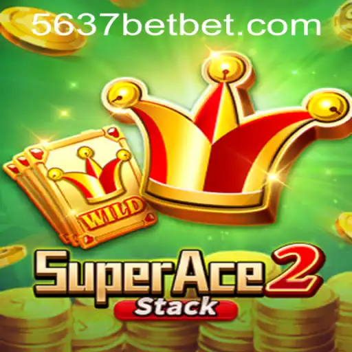 Experience Thrills with SuperAce2 and 5637bet PH Login